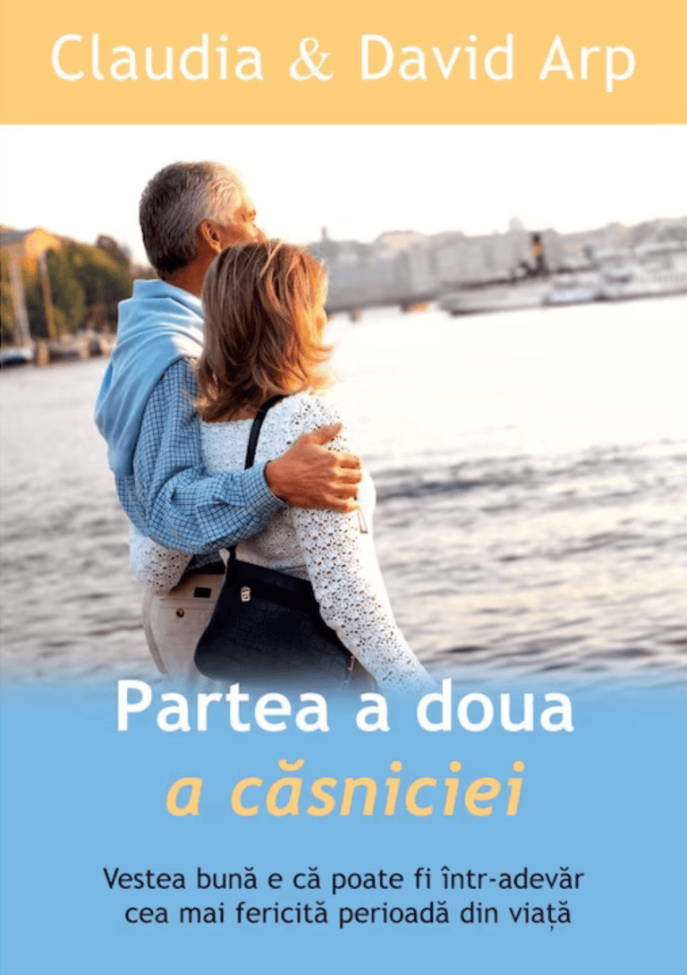 Partea a doua a căsniciei de Claudia și David Arp