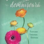 Portret de domnișoară: Frumusețe, feminitate, identitate