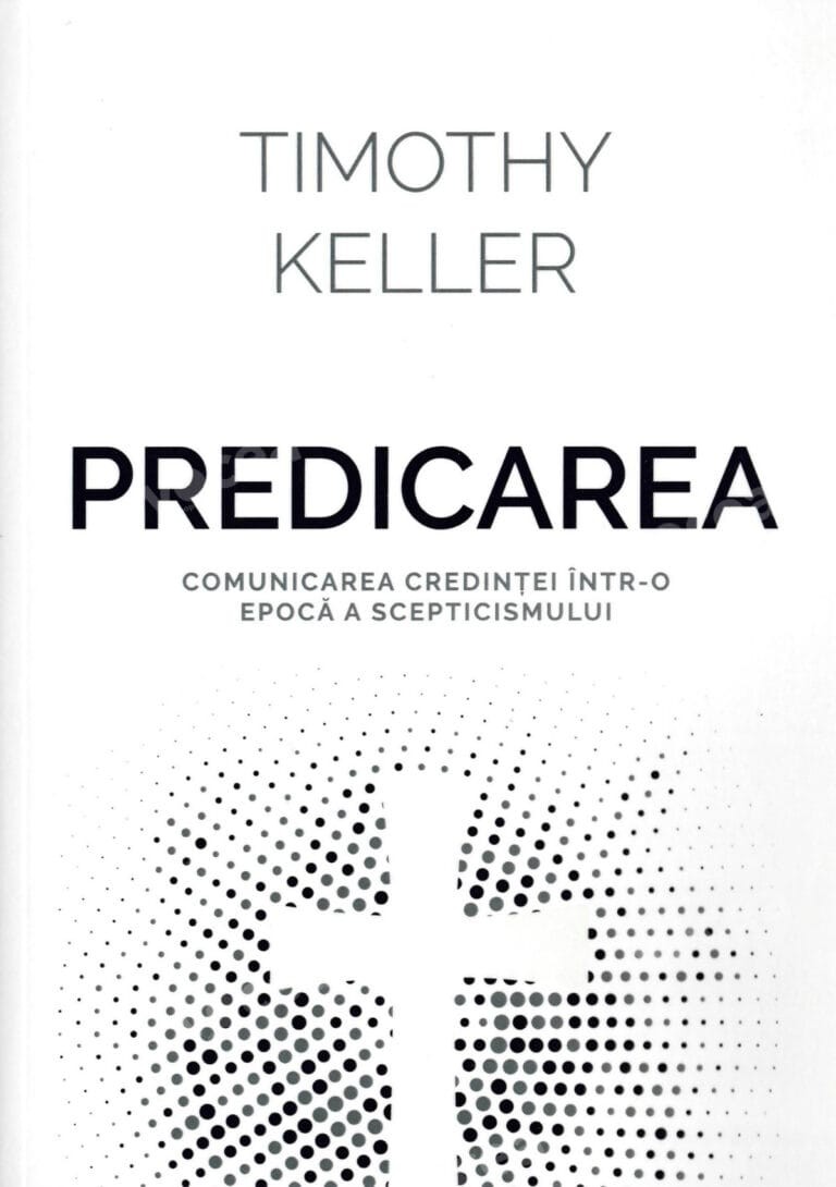 Predicarea Comunicarea credinței într-o epocă a scepticismului