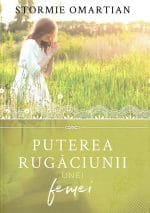 Puterea rugăciunii unei femei