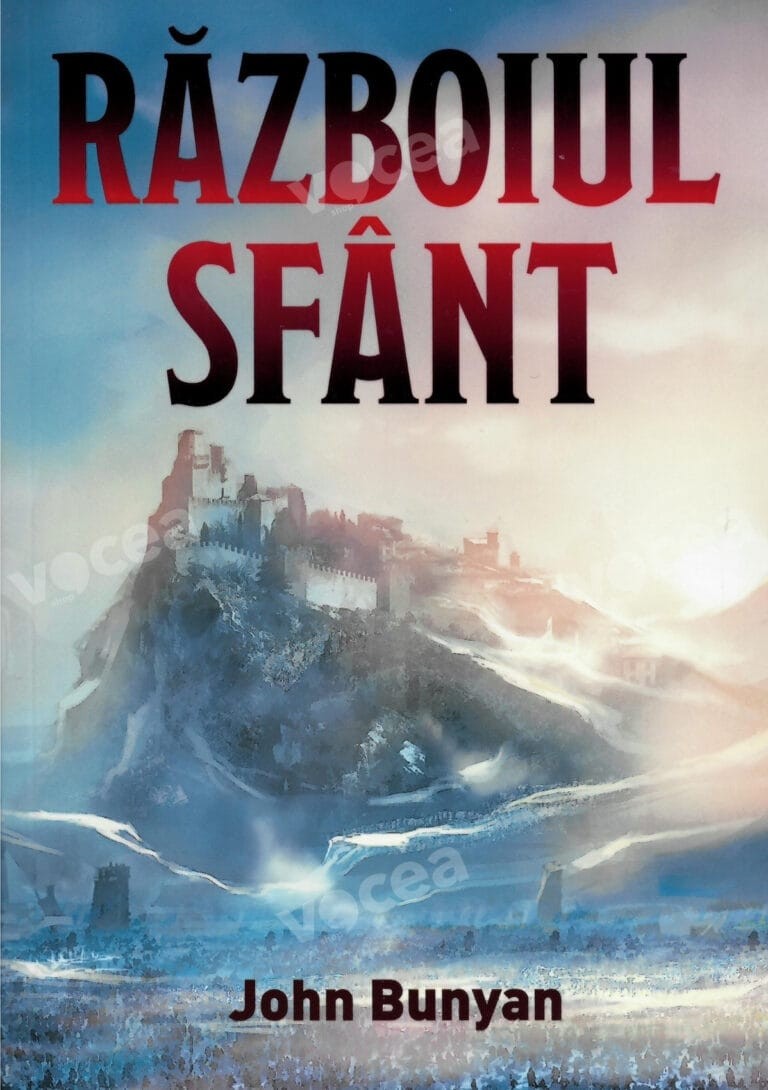 RAZBOIUL SFANT - JOHN BUNYAN