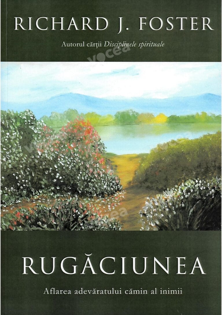 Rugăciunea Aflarea adevăratului cămin al inimii