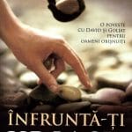 Înfruntă-ți uriasii