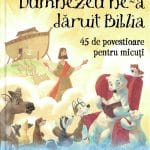 Dumnezeu ne-a dăruit Biblia