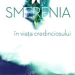 Smerenia în viața credinciosului