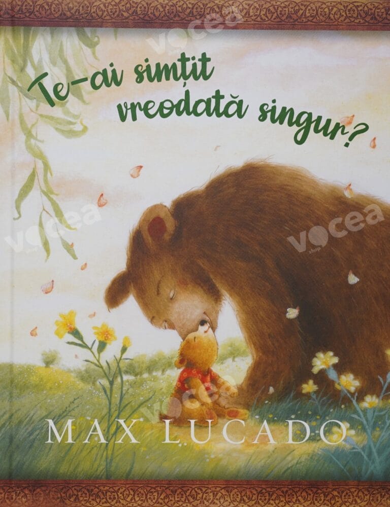 Te-ai simțit vreodată singur? (seria Comoara copilăriei)