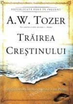 Trăirea creștinului