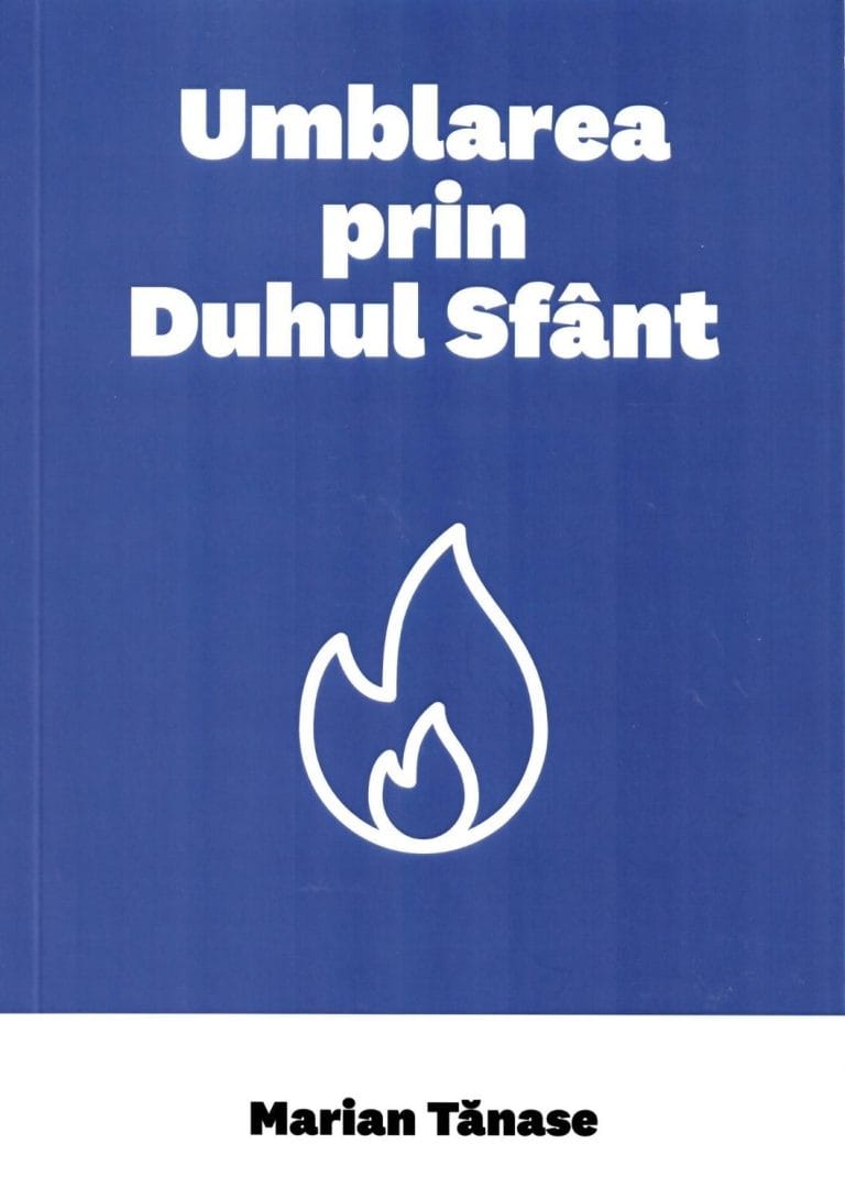 Umblarea prin Duhul Sfant