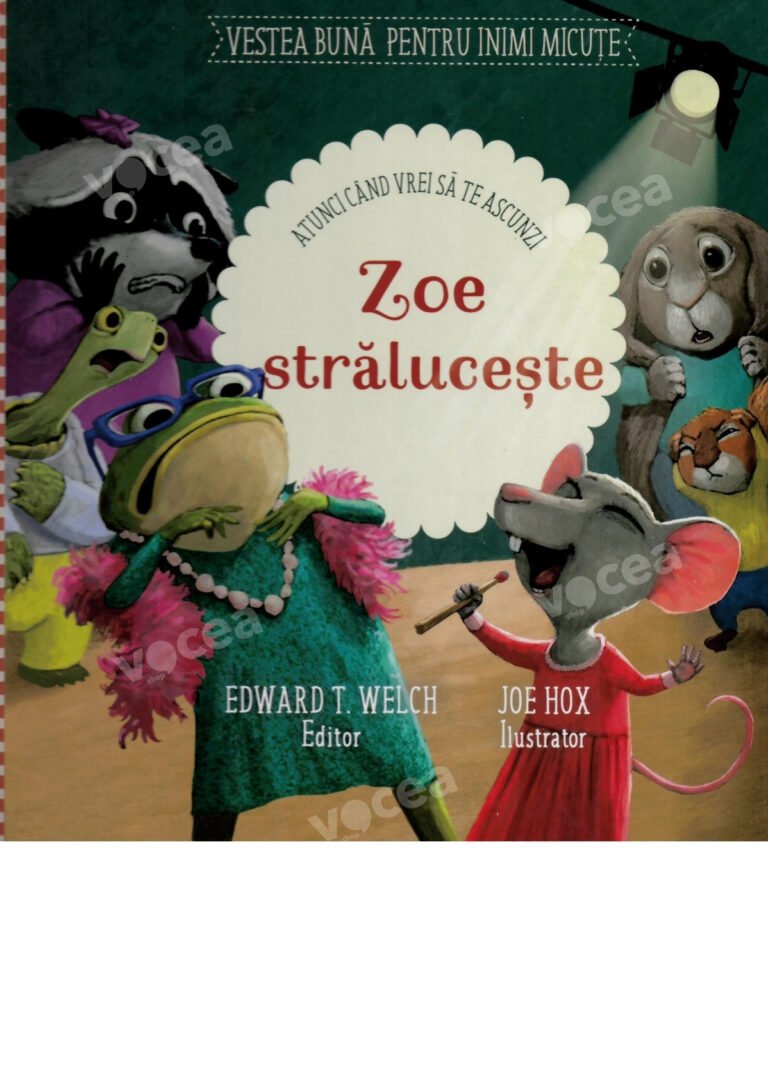 Zoe strălucește (atunci când vrei să te ascunzi)