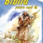 Biblia pentru copii Volumul 2 Noul Testament