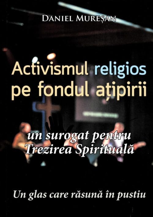 Activismul religios pe fondul ațipirii