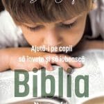 Ajuta-i pe copii sa invete sa iubeasca Biblia