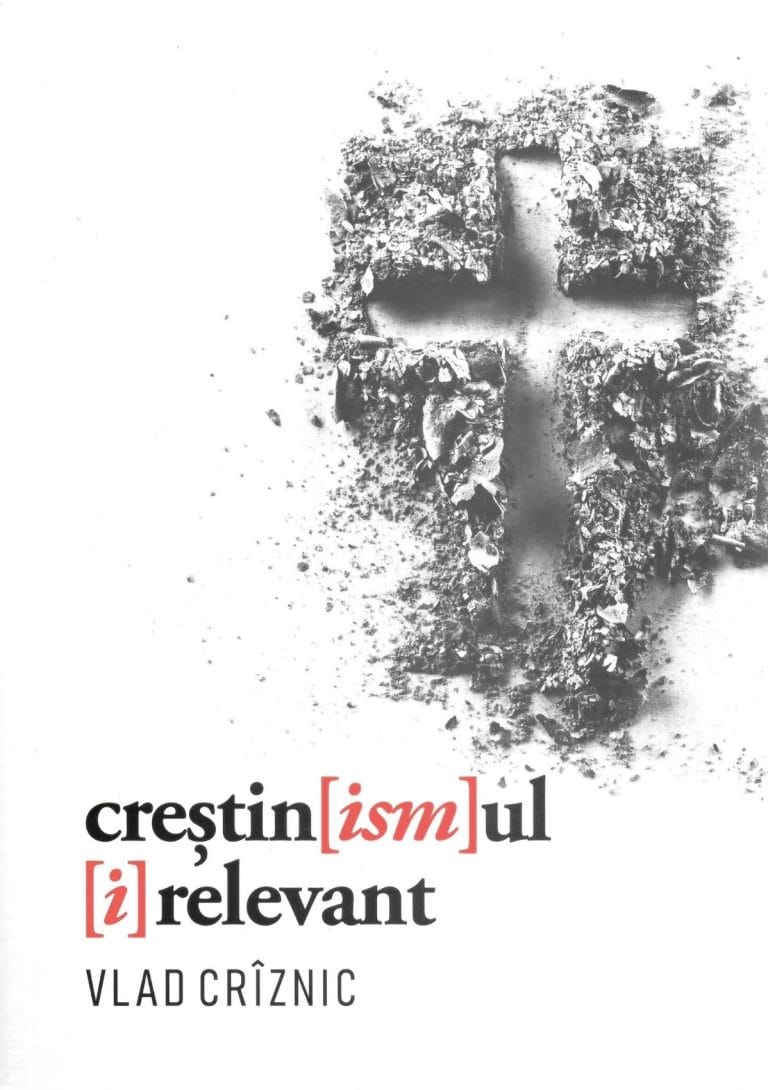 Crestinismul relevant 1