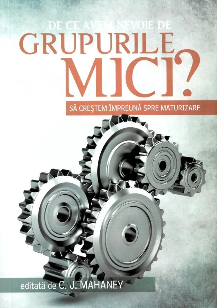 De ce avem nevoie de grupurile mici?