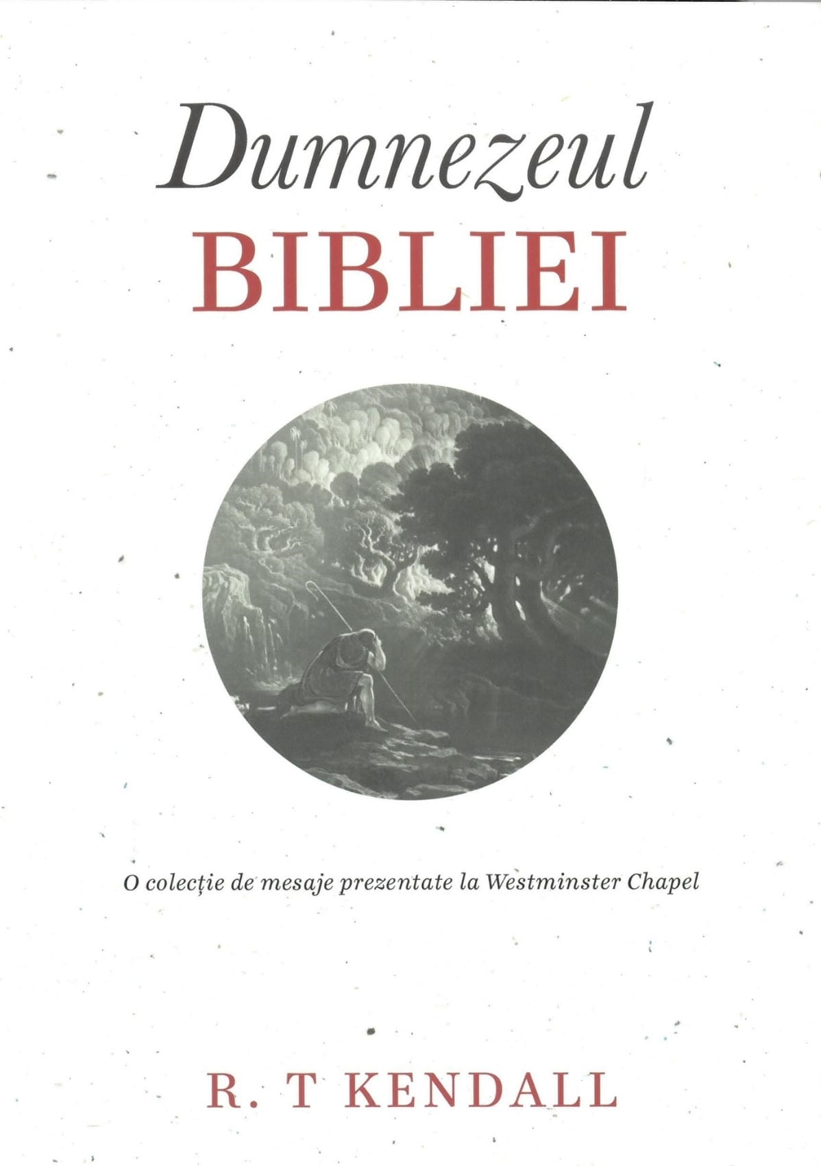 Dumnezeul Bibliei-1 Dumnezeul Bibliei