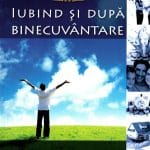 Iubind și după binecuvântare