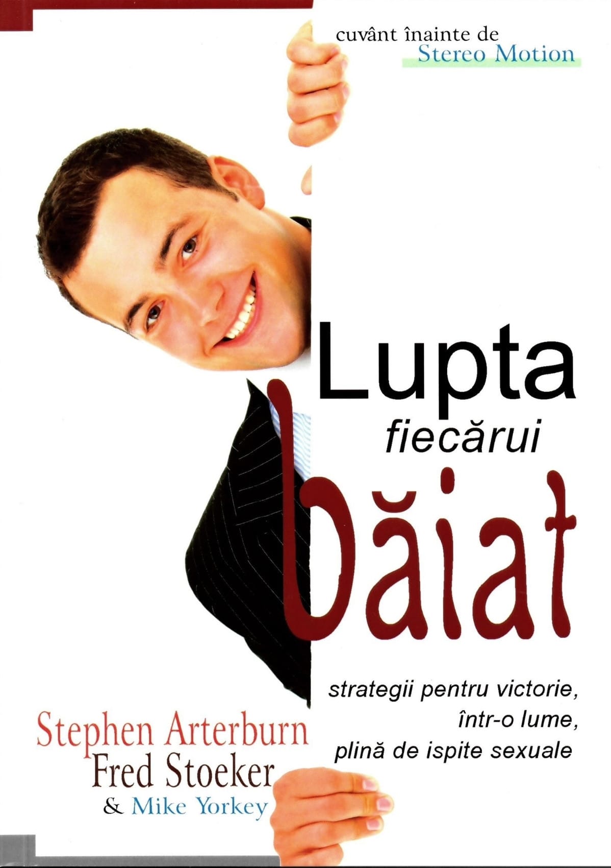 Lupta fiecarui baiat-1 Lupta fiecărui băiat