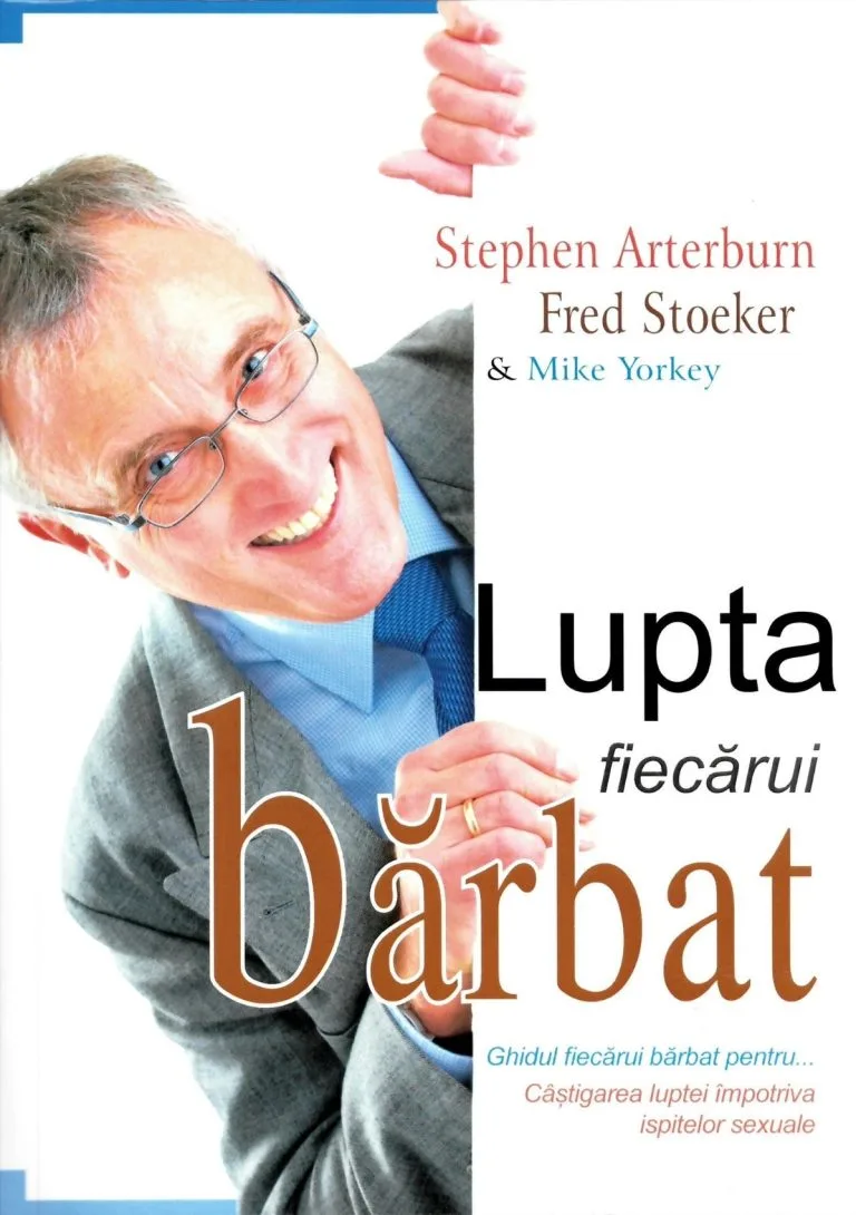 Lupta fiecărui bărbat