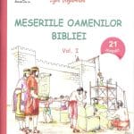 Meseriile oamenilor Bibliei Volumul 1