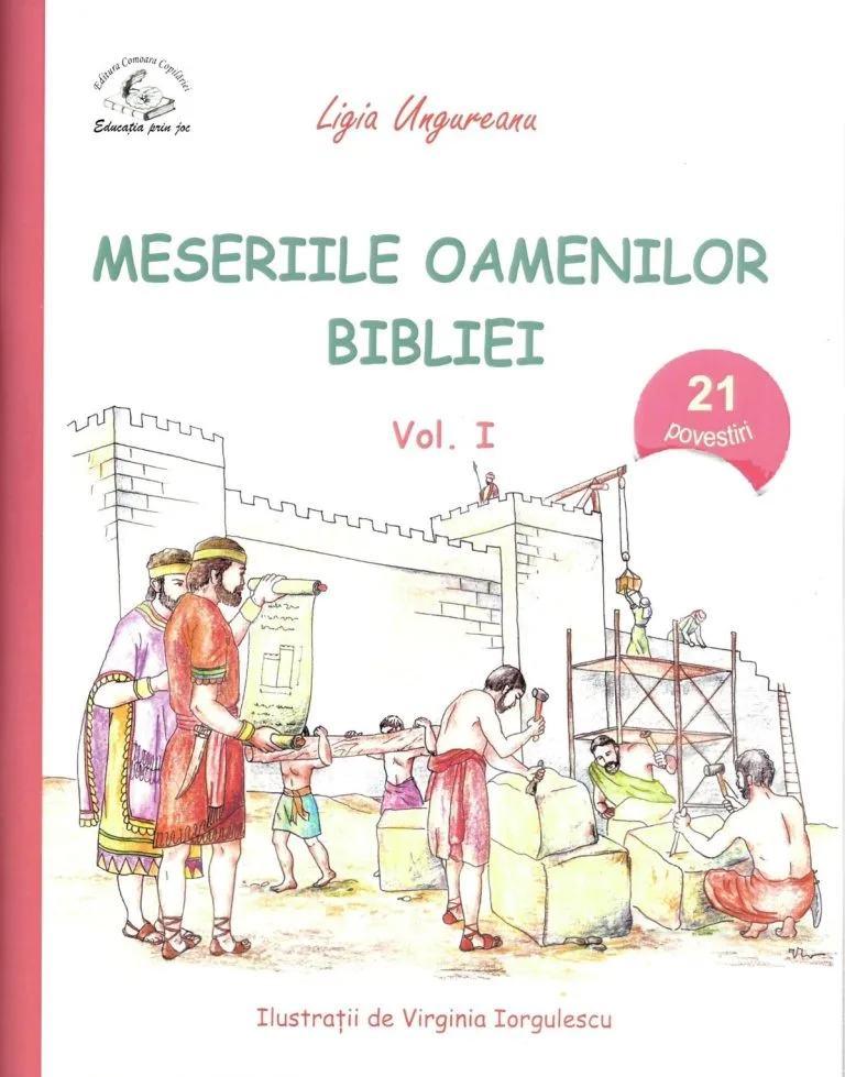 Meseriile oamenilor Bibliei Volumul 1