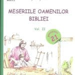 Meseriile oamenilor Bibliei Volumul 2