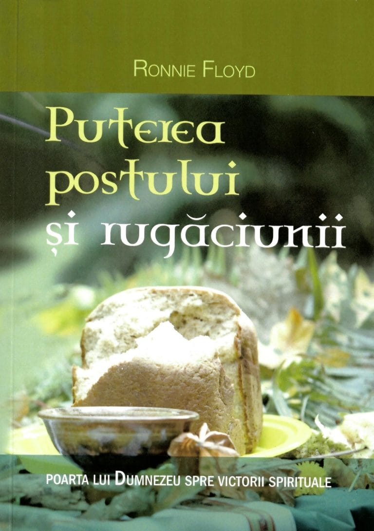 Puterea postului și a rugăciunii