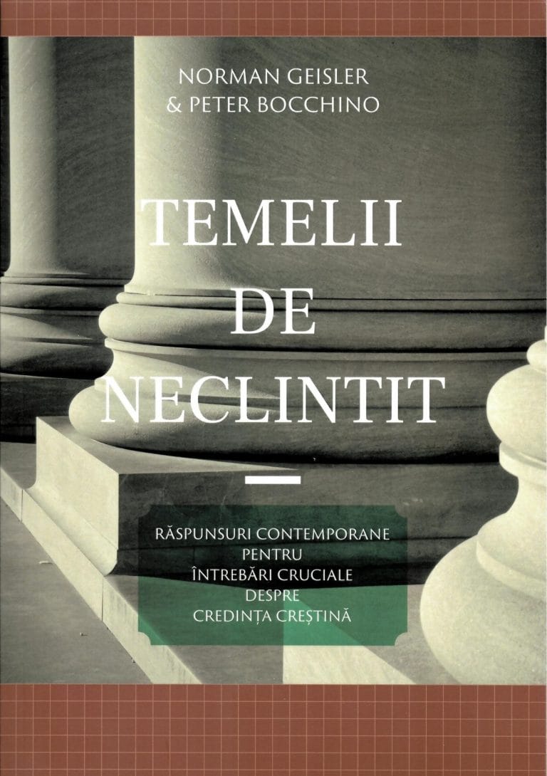 Temelii de neclintit