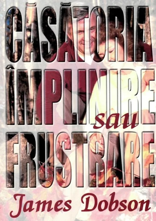 Căsătoria Împlinire sau frustrare