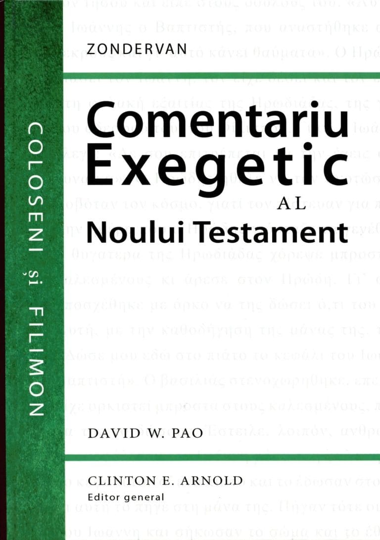 Coloseni și Filimon Comentariu exegetic al Noului Testament