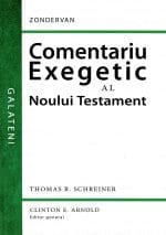 GALATENI Comentariu exegetic al Noului Testament