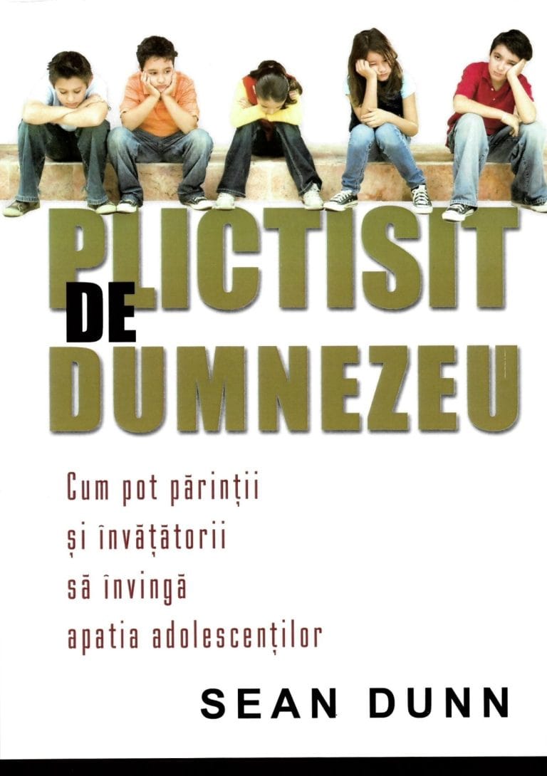 Plictisit de Dumnezeu