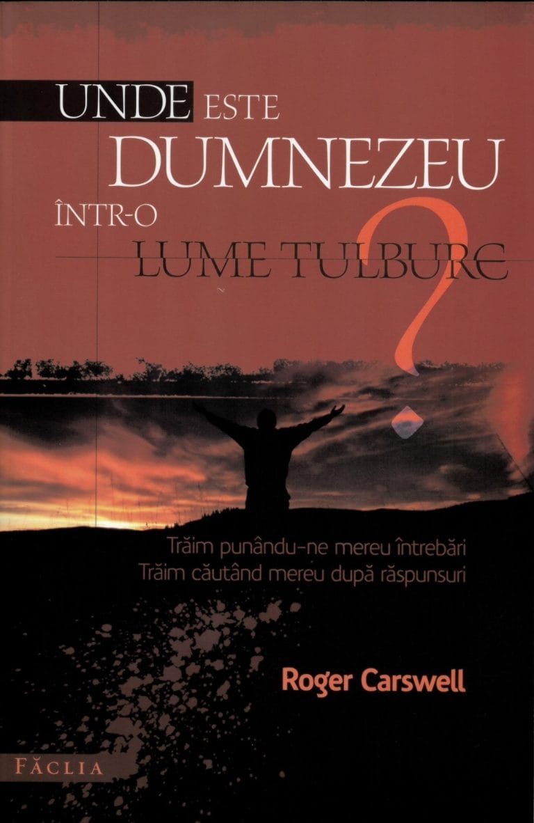 Unde este Dumnezeu într-o lume tulbure?