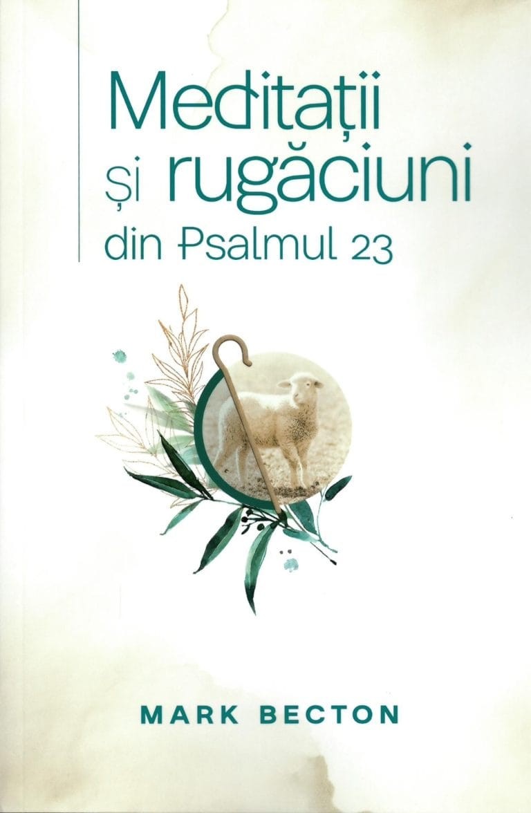 Meditații si rugăciuni din Psalmul 23
