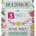 Mulțumesc în 3 minute - Jurnal biblic pentru copii