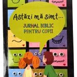 Astăzi mă simt...- Jurnal biblic pentru copii