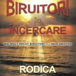 Biruitori în încercare