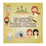 Eu spionez Învierea Domnului