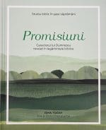 Promisiuni Caracterul lui Dumnezeu revelat în legămintele Biblice