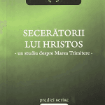 Secerătorii lui Hristos