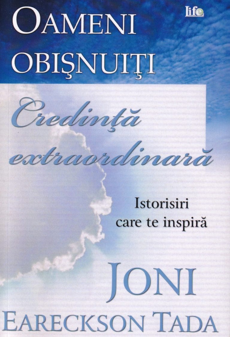 Oameni obișnuiți Credință extraordinară