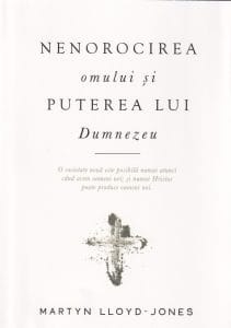 Nenorocirea omului și puterea lui Dumnezeu