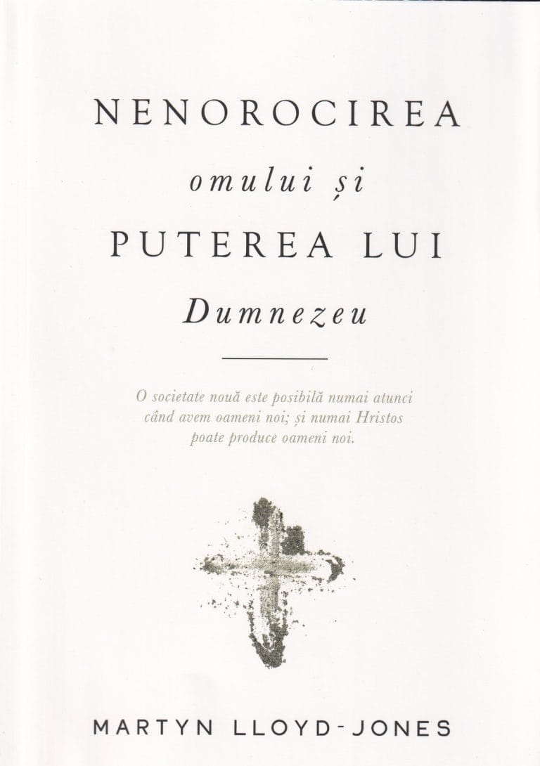 Nenorocirea omului și puterea lui Dumnezeu