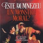 Este Dumnezeu un monstru moral?