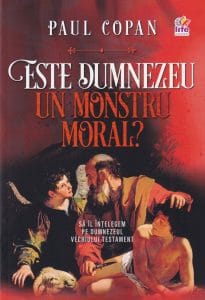 Este Dumnezeu un monstru moral?