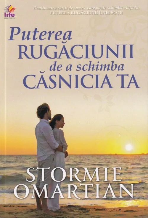 Puterea rugăciunii de a schimba căsnicia ta