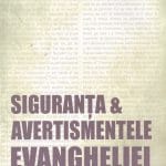 Siguranța și avertismentele Evangheliei