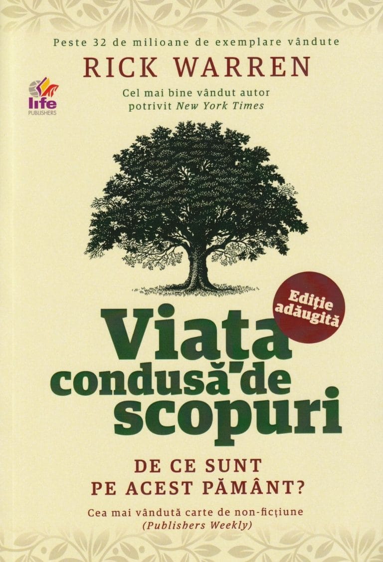 Viața condusă de scopuri (ediție adăugită)