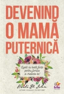 Devenind o mamă puternică
