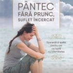 Pântec fără prunc Suflet încercat