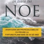 Cum s-a întâmplat în zilele lui Noe